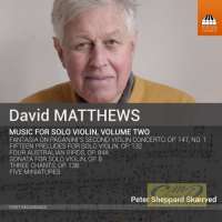Matthews: Music for Solo Violin Vol. 2